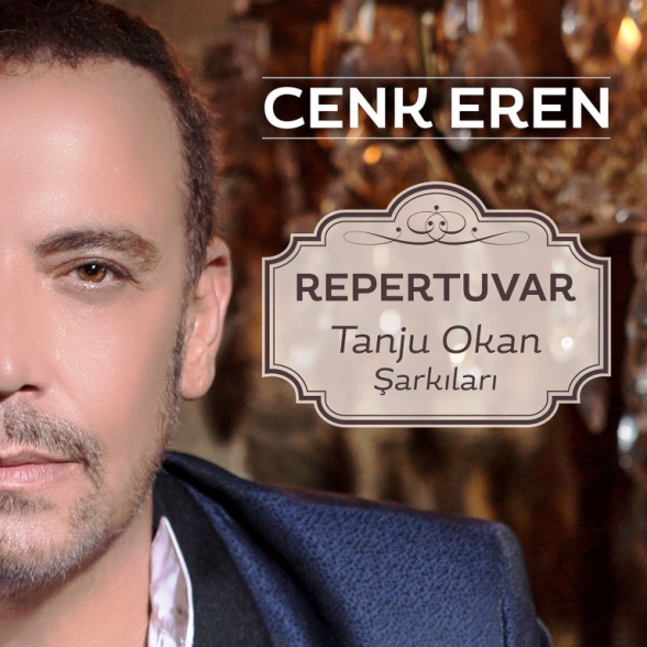 Cenk Eren: Repertuvar: Tanju Okan Şarkıları - CD Foto #1