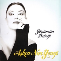 Aşkın Nur Yengi: Gözümün Bebeği - CD