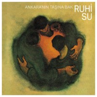 Ruhi Su: Ankara'nın Taşına Bak - Plak