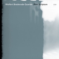 Wolfert Brederode, Claudio Puntin, Mats Eilertsen, Samuel Rohrer: Post Scriptum - CD