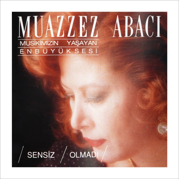 Muazzez Abacı: Sensiz Olmadı - Plak Foto #2