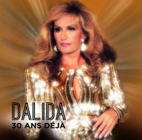 Dalida: 30 Ans Deja - Plak