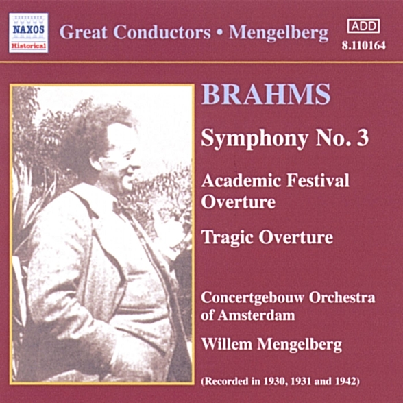 Brahms: Symphonies Nos. 1 and 3 (Mengelberg) (1930-1941) - CD Foto #1