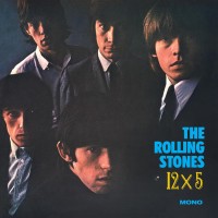 Rolling Stones: 12 X 5 - Plak