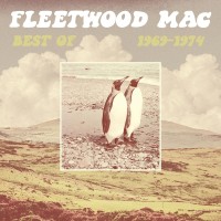 Fleetwood Mac: The Best Of Fleetwood Mac 1969 - 1974 - CD