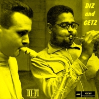 Dizzy Gillespie, Stan Getz: Diz And Getz - Plak