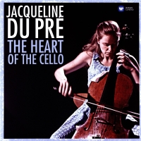 Jacqueline du Pré: The Heart of the Cello - Plak