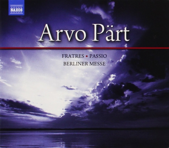 Elora Festival Orchestra, Hungarian State Opera Orchestra: Part: Fratres, Passio, Berliner Messe - CD Foto #1