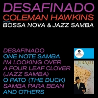 Coleman Hawkins: Desafinado - Plak