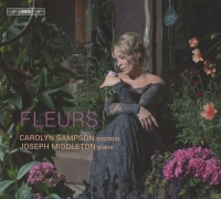 Carolyn Sampson, Joseph Middleton: Fleurs - Carolyn Sampson - SACD