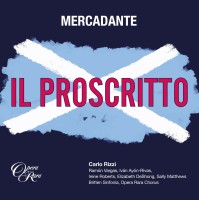 Carlo Rizzi, Britten Sinfonia, Sally Matthews, Elizabeth DeShong, Ramón Vargas: Mercadante: Il Proscritto - CD