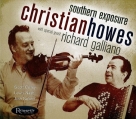 Christian Howes, Richard Galliano: Southern Exposure - CD Foto #1