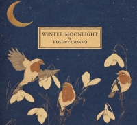 Evgeny Grinko: Winter Moonlight / Orange Marmalade - CD