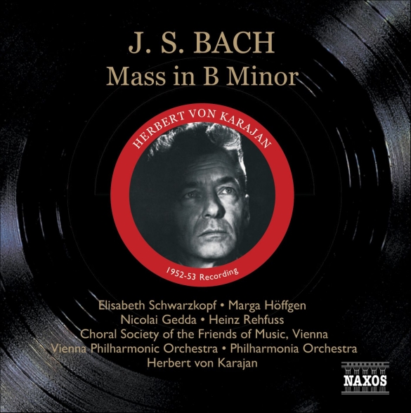 Bach, J.S.: Mass in B Minor, Bwv 232 (Schwarzkopf, Gedda, Karajan) (1952-1953) - CD Foto #1