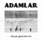 Adamlar: Dünya Günlükleri - Plak Foto #1
