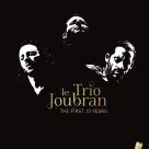 Le Trio Joubran: The First Ten Years - CD Foto #1