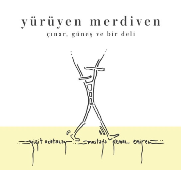 Yürüyen Merdiven: Çınar, Güneş ve Bir Deli - CD Foto #1