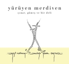 Yürüyen Merdiven: Çınar, Güneş ve Bir Deli - CD Foto #1