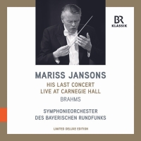 Mariss Jansons, Symphonieorchester des Bayerischen Rundfunks: His last Concert, Carnegie Hall - Plak