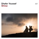 Dhafer Youssef: Shiraz - CD Foto #1