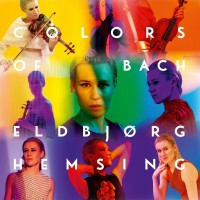 Eldbjörg Hemsing: Colors of Bach - CD