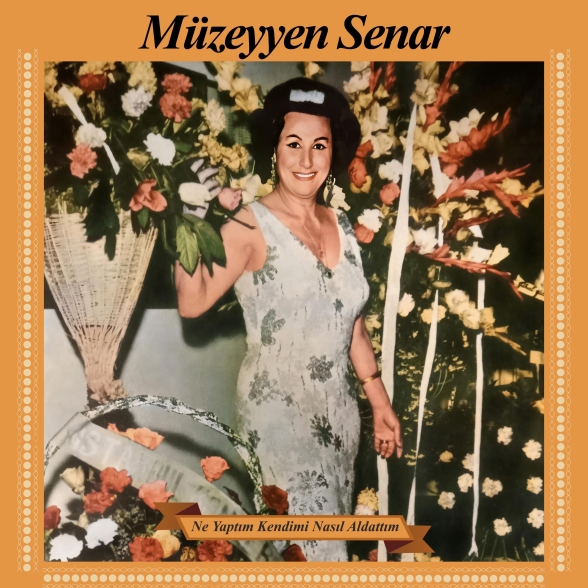Müzeyyen Senar: Ne Yaptım Kendimi Nasıl Aldattım - Plak Foto #1