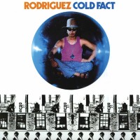 Rodriguez: Cold Fact (Limited Edition) (Blue W/ Black Marble Vinyl) - Plak