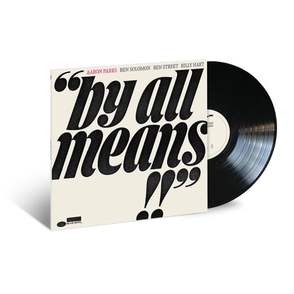 Aaron Parks: By All Means - Plak Foto #2