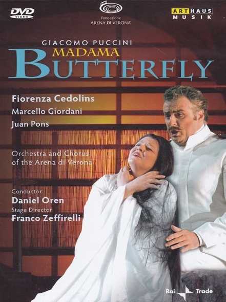 Francesca Franci, Juan Pons, Fiorenza Cedolins, Mina Blum, Orchestra dell'Arena di Verona, Daniel Oren: Puccini: Madama Butterfly - DVD Foto #1