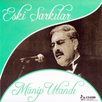 Münip Utandı: Eski Şarkılar - CD