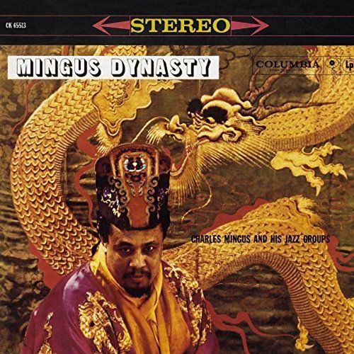 Charles Mingus: Mingus Dynasty - Plak Foto #1