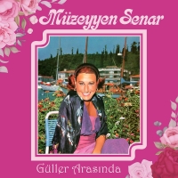 Müzeyyen Senar: Güller Arasında - Plak