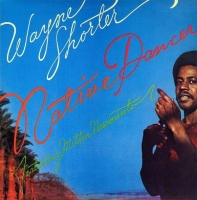 Wayne Shorter: Native Dancer - Plak