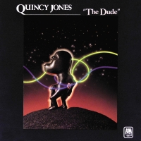 Quincy Jones: The Dude - Plak
