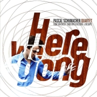 Pascal Schumacher: Here we Gong - Plak